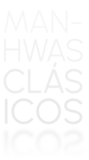 MANHWAS CLÁSICOS